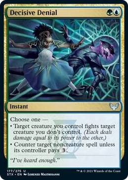 0177 Decisive Denial U Strixhaven: School of Mages