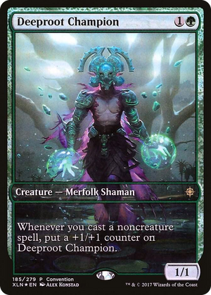 0185 Deeproot Champion (2018 Convention Exclusive) P Media Promos