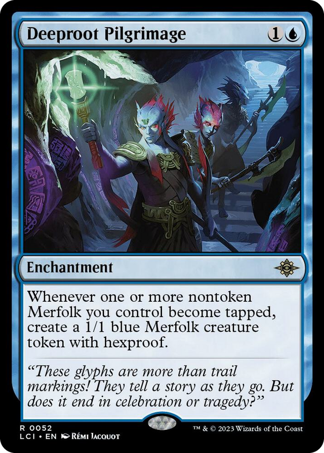 0052 Deeproot Pilgrimage R The Lost Caverns of Ixalan