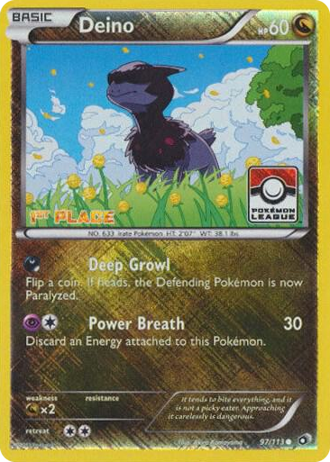 0097 Deino - 97/113 (Pokemon League) [1st Place] Promo League & Championship Cards