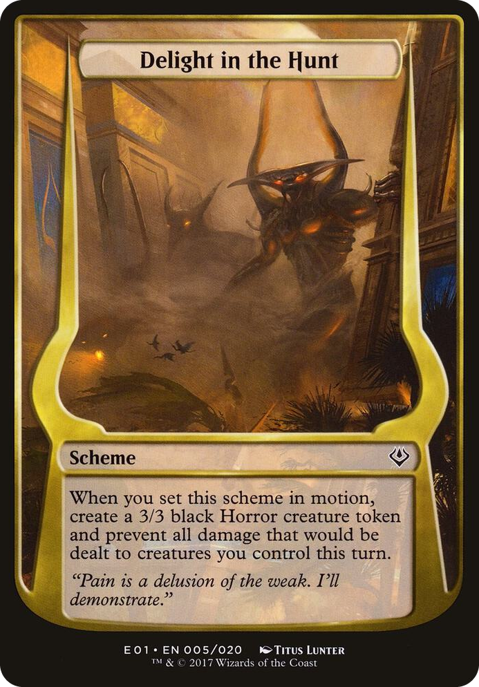 0005 Delight in the Hunt (Archenemy: Nicol Bolas) C Oversize Cards