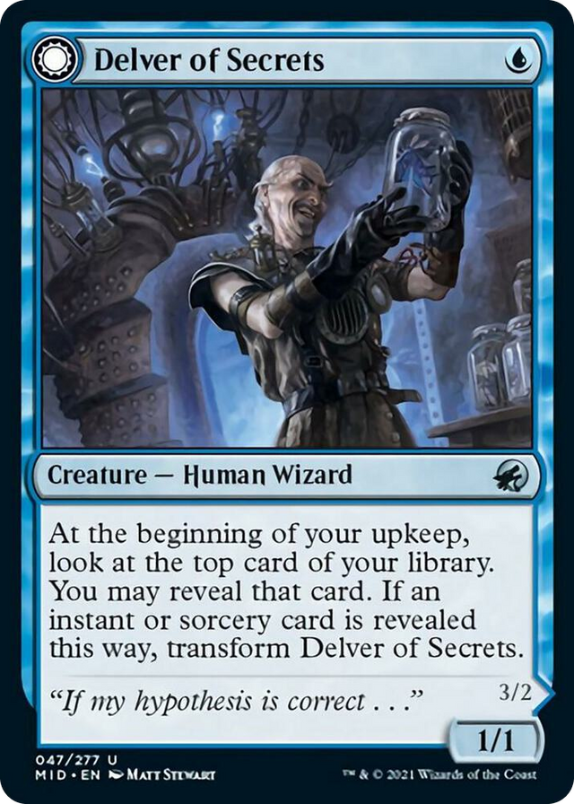 0047 Delver of Secrets U Innistrad: Midnight Hunt