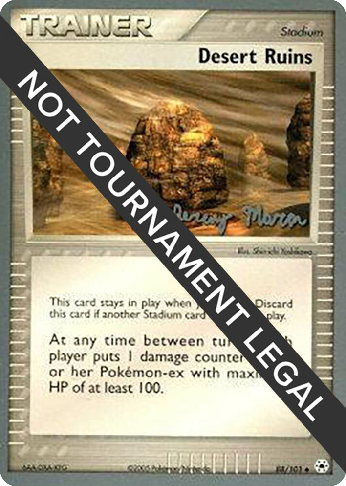 0088 Desert Ruins - 2005 (Jeremy Maron) Uncommon World Championship Decks