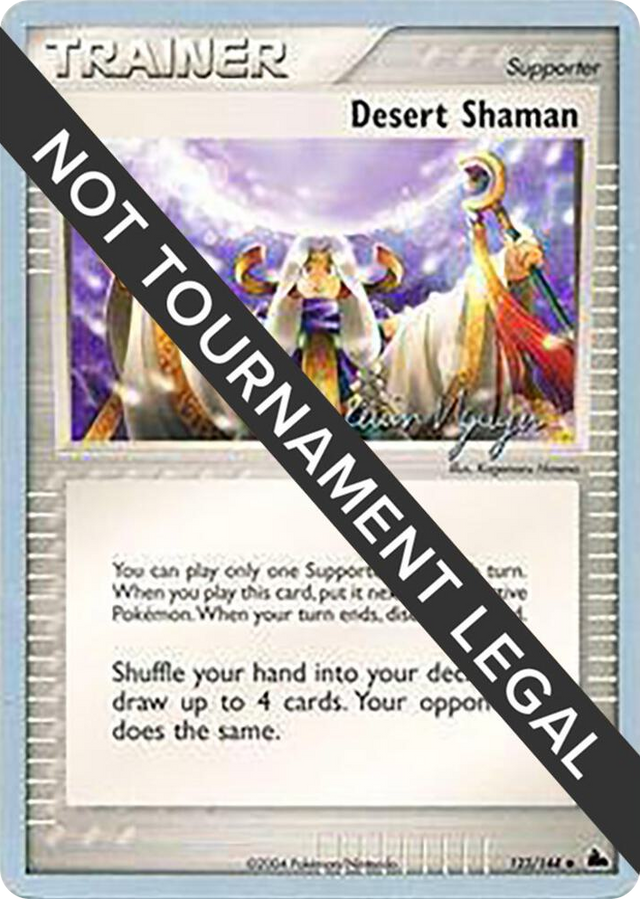 0123 Desert Shaman - 2004 (Kevin Nguyen) Uncommon World Championship Decks