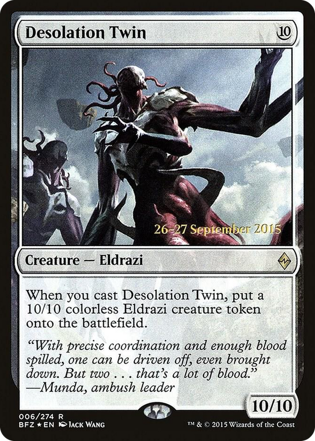 0006 Desolation Twin R Prerelease Cards