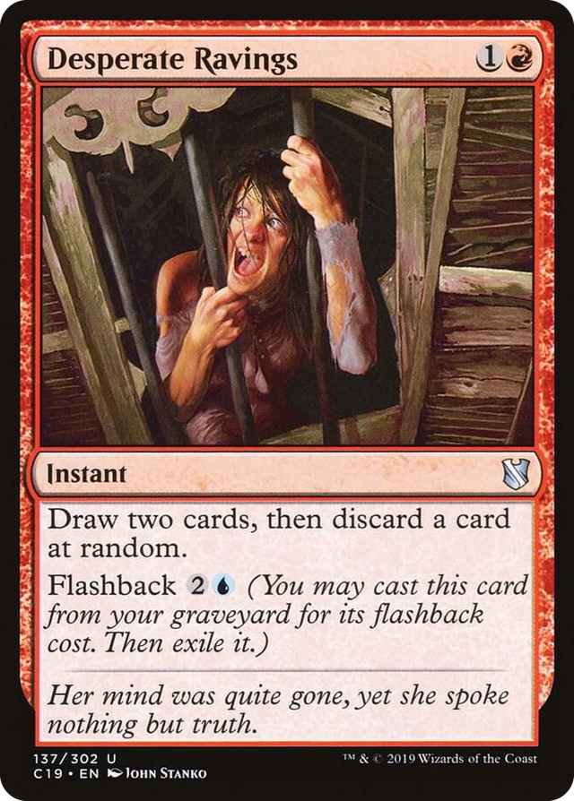 0137 Desperate Ravings U Commander 2019
