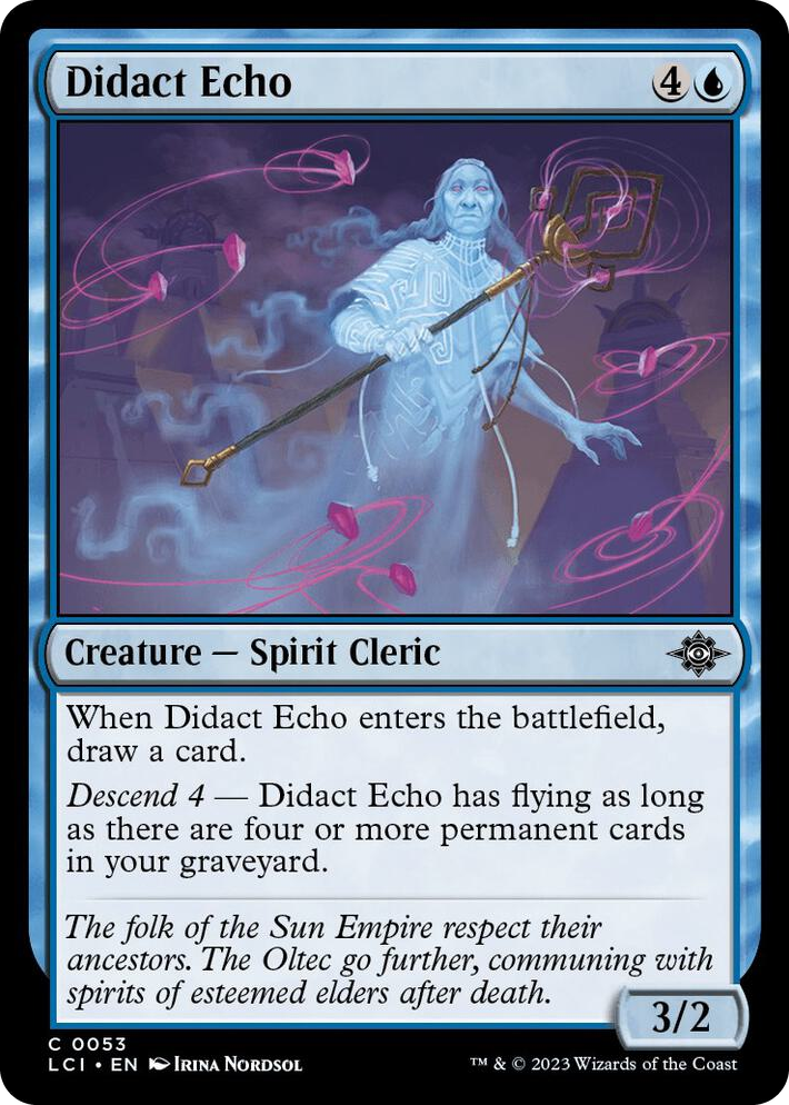 0053 Didact Echo C The Lost Caverns of Ixalan