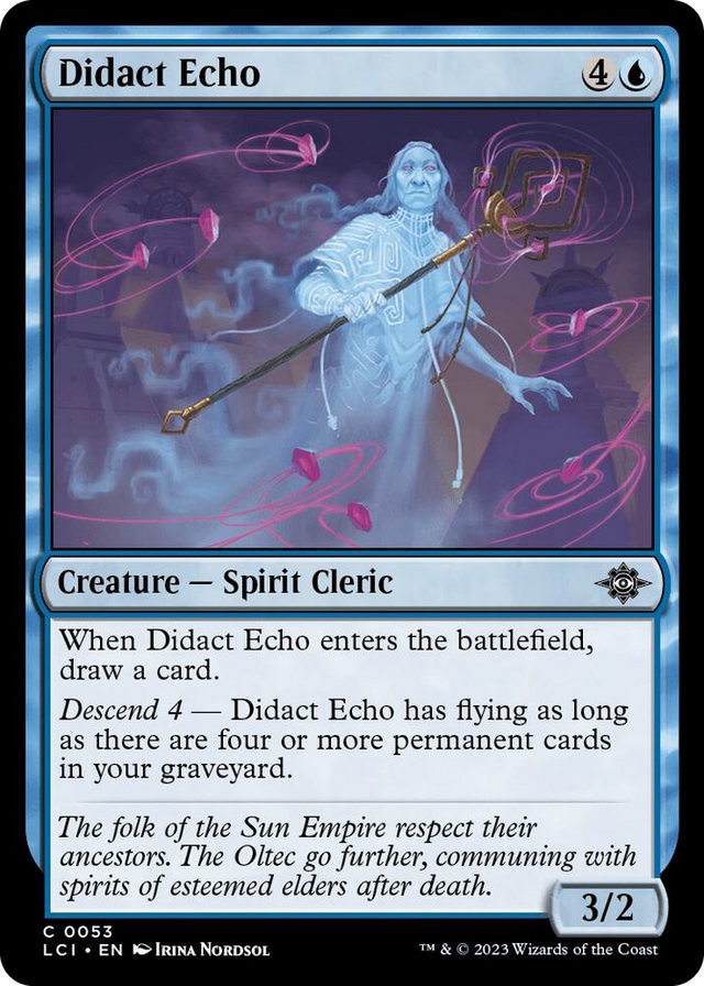 0053 Didact Echo C The Lost Caverns of Ixalan