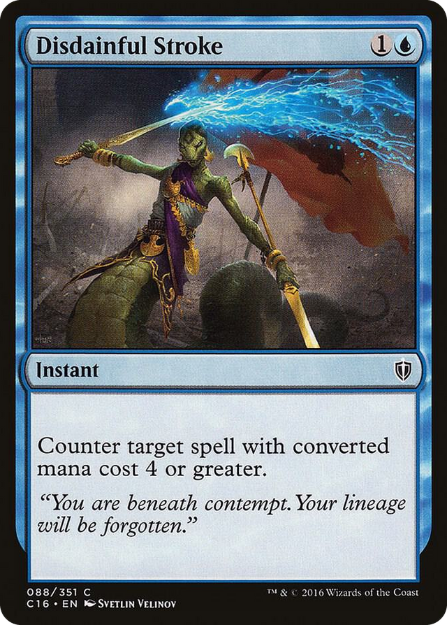 0088 Disdainful Stroke C Commander 2016