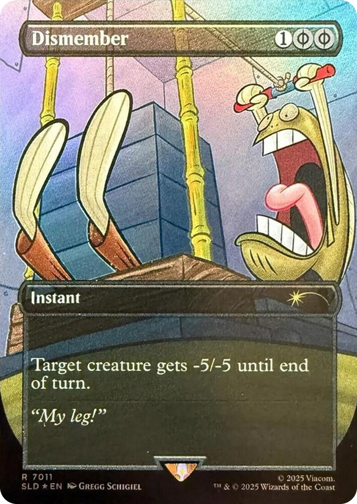 Dismember (7011) (Rainbow Foil) #7011 R - Secret Lair Drop Series Pokemon card