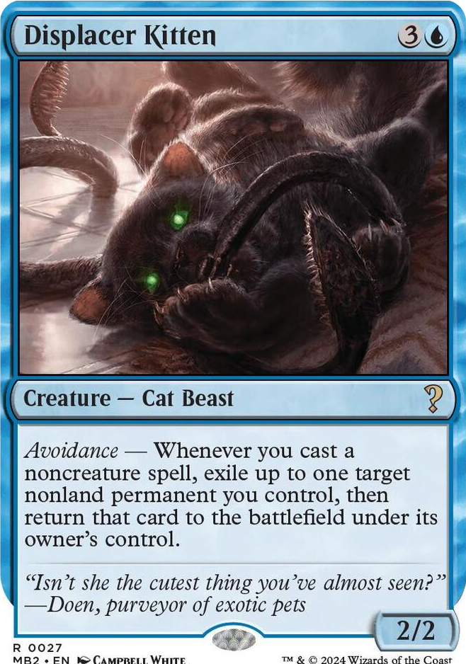 0027 Displacer Kitten (White Border) R Mystery Booster 2