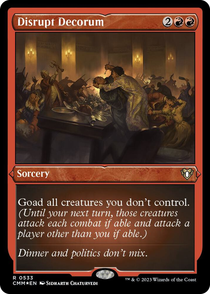 0533 Disrupt Decorum (Foil Etched) R Commander Masters