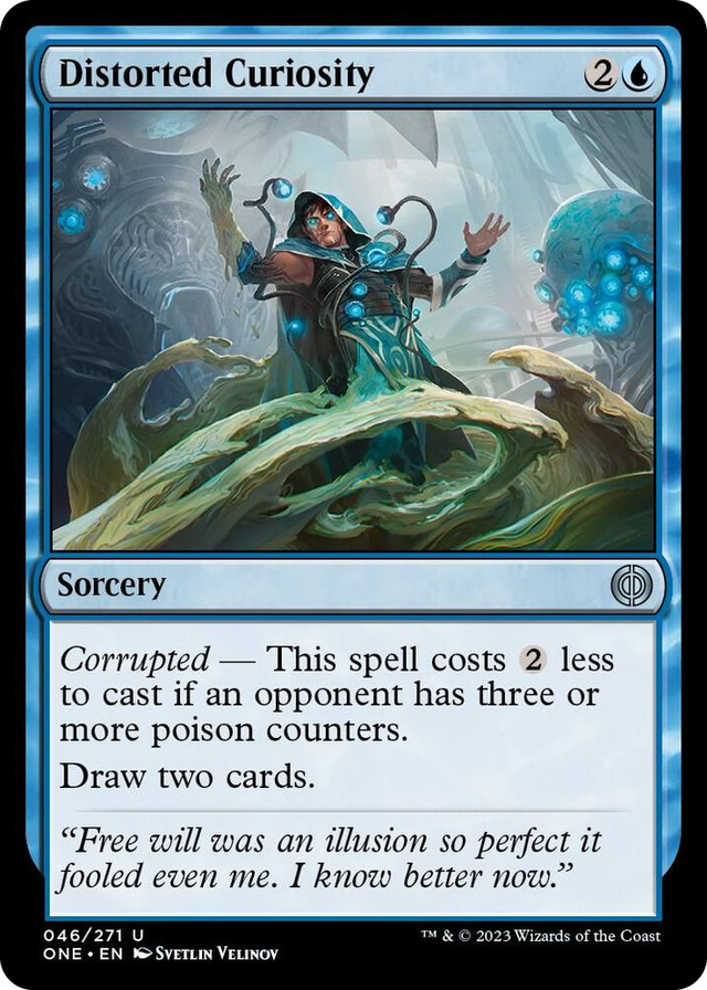 0046 Distorted Curiosity U Phyrexia: All Will Be One