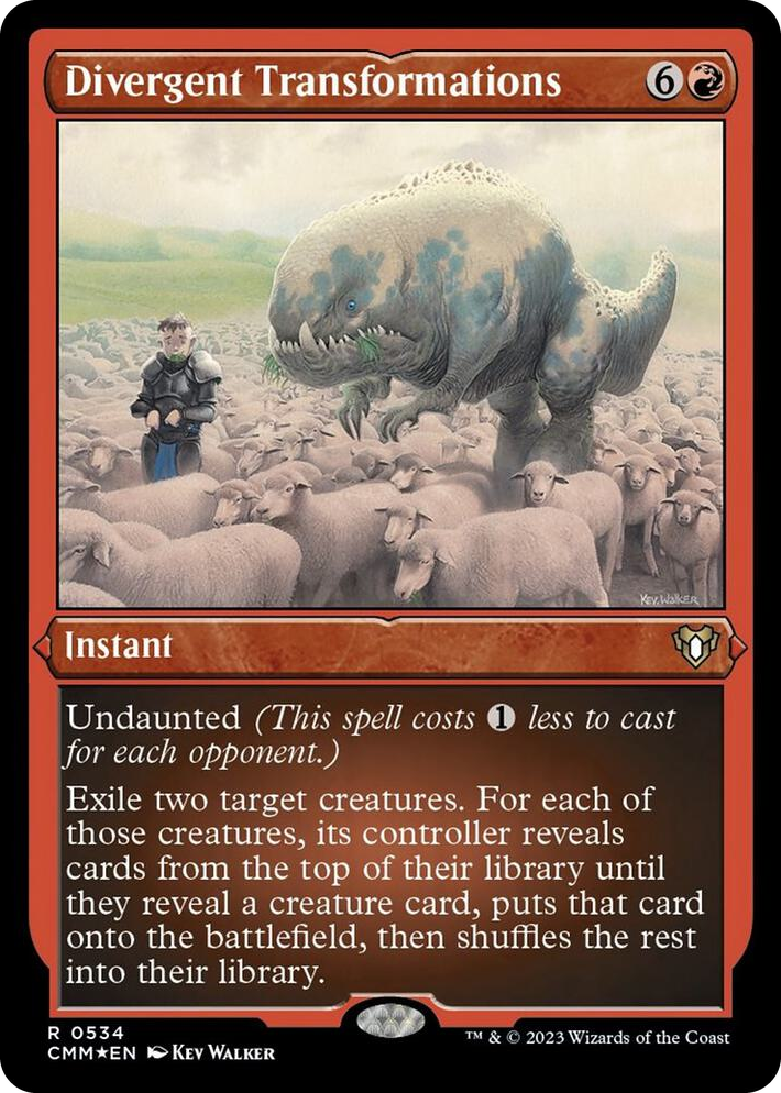 0534 Divergent Transformations (Foil Etched) R Commander Masters