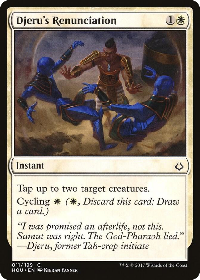 0011 Djeru's Renunciation C Hour of Devastation