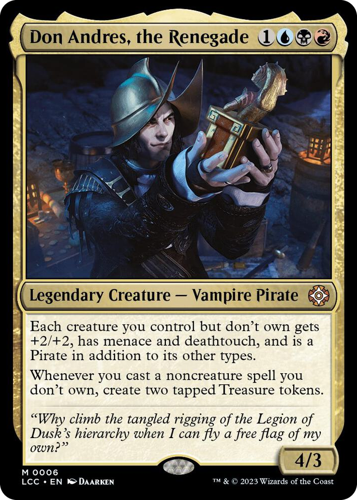 0006 Don Andres, the Renegade M Commander: The Lost Caverns of Ixalan
