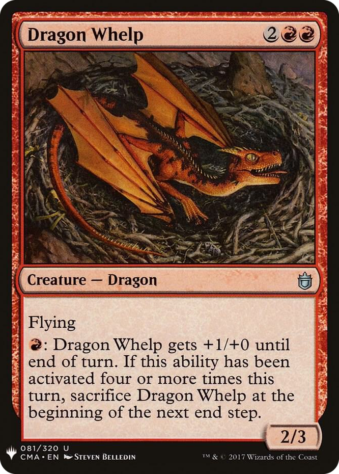 0081 Dragon Whelp (CMA) U The List Reprints