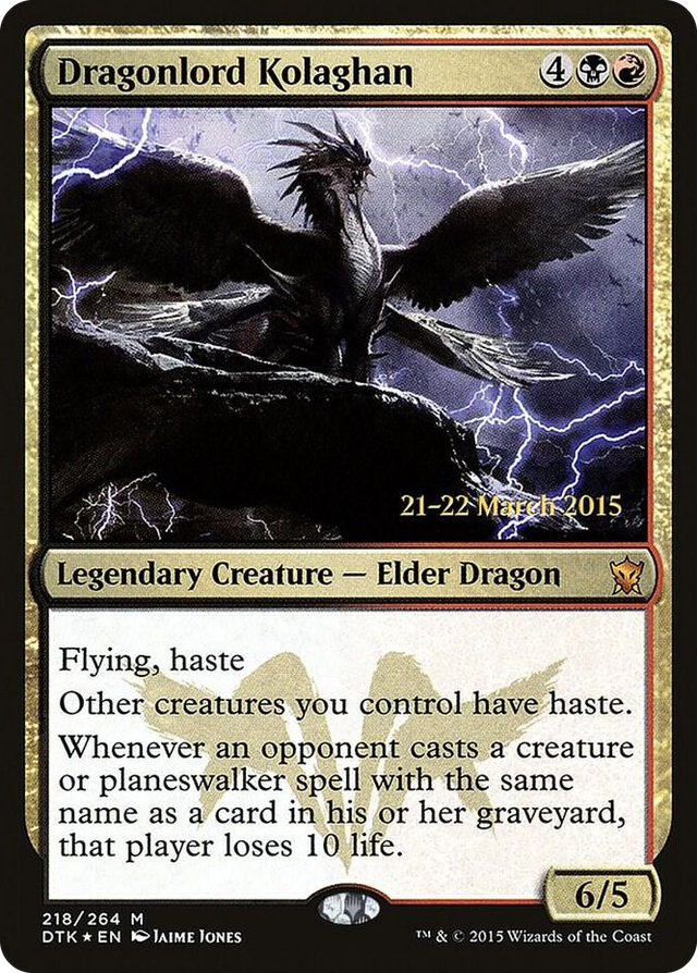 0218 Dragonlord Kolaghan M Prerelease Cards