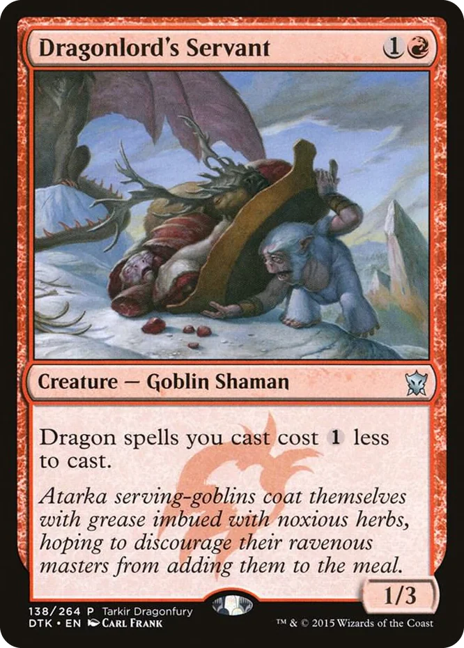 0138 Dragonlord's Servant U Tarkir Dragonfury Promos