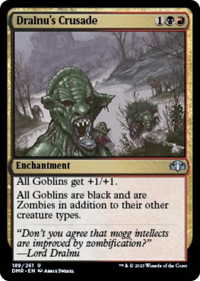 0189 Dralnu's Crusade U Dominaria Remastered
