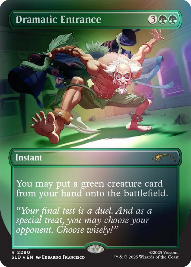 2290 Dramatic Entrance (Rainbow Foil) R Secret Lair Drop Series