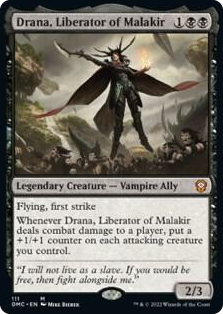 0111 Drana, Liberator of Malakir M Commander: Dominaria United