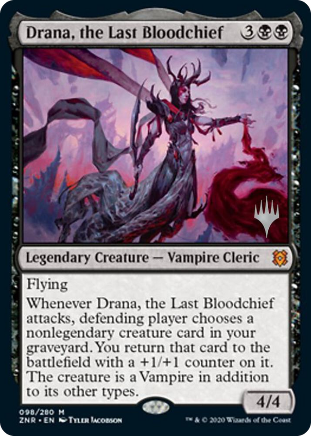 0098 Drana, the Last Bloodchief M Promo Pack: Zendikar Rising