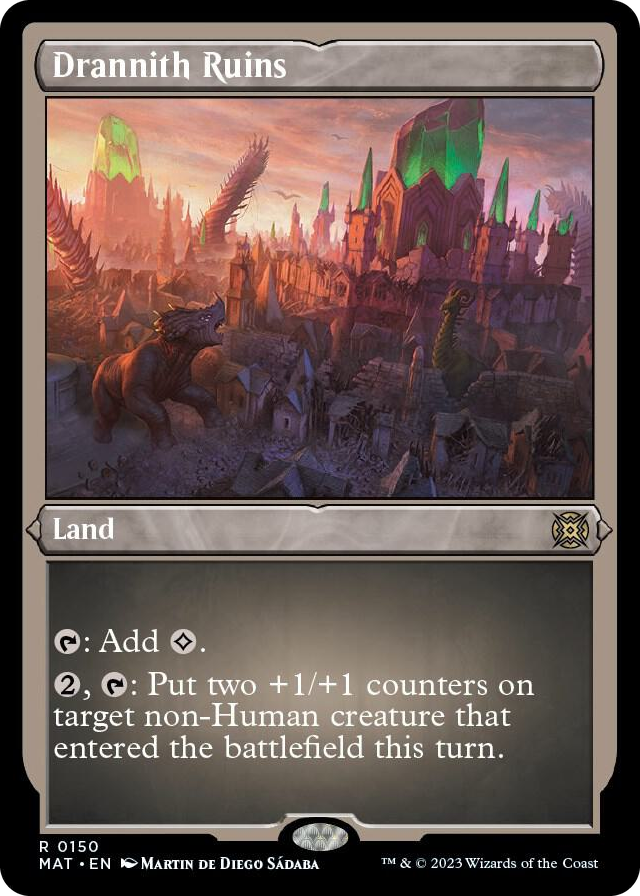 0150 Drannith Ruins (Foil Etched) R March of the Machine: The Aftermath