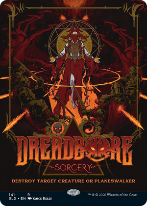 0141 Dreadbore R Secret Lair Drop Series