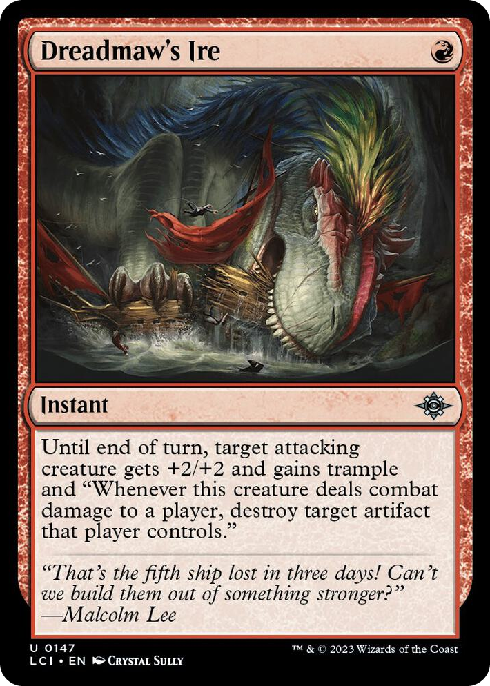 0147 Dreadmaw's Ire U The Lost Caverns of Ixalan