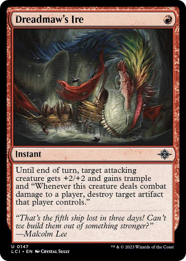 0147 Dreadmaw's Ire U The Lost Caverns of Ixalan