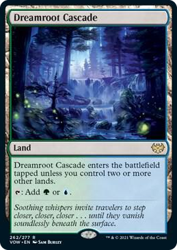 0262 Dreamroot Cascade R Innistrad: Crimson Vow