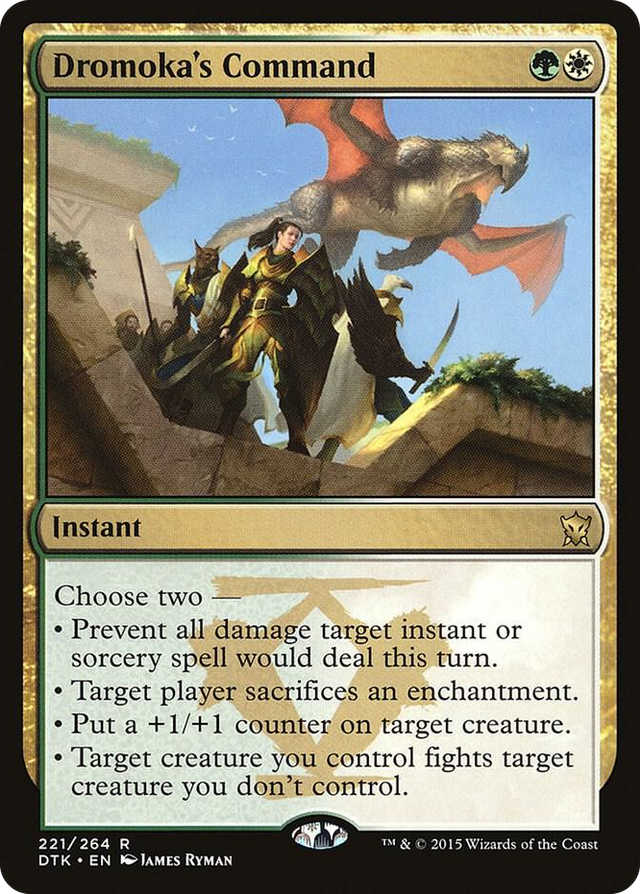 0221 Dromoka's Command R Dragons of Tarkir