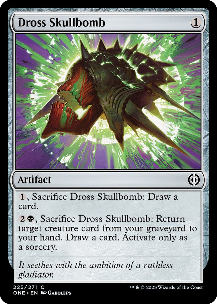 Dross Skullbomb #225 C - Phyrexia: All Will Be One Pokemon card