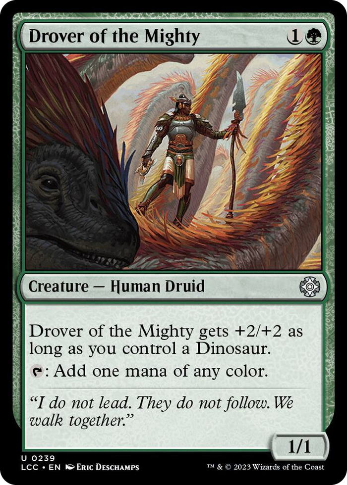 Drover of the Mighty #239 U - Commander: The Lost Caverns of Ixalan Pokemon card