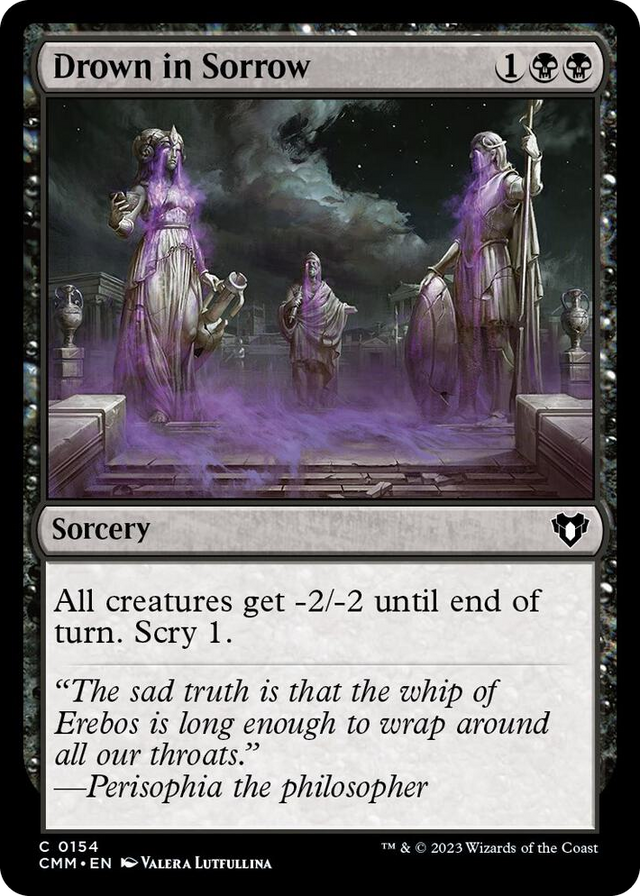 0154 Drown in Sorrow C Commander Masters