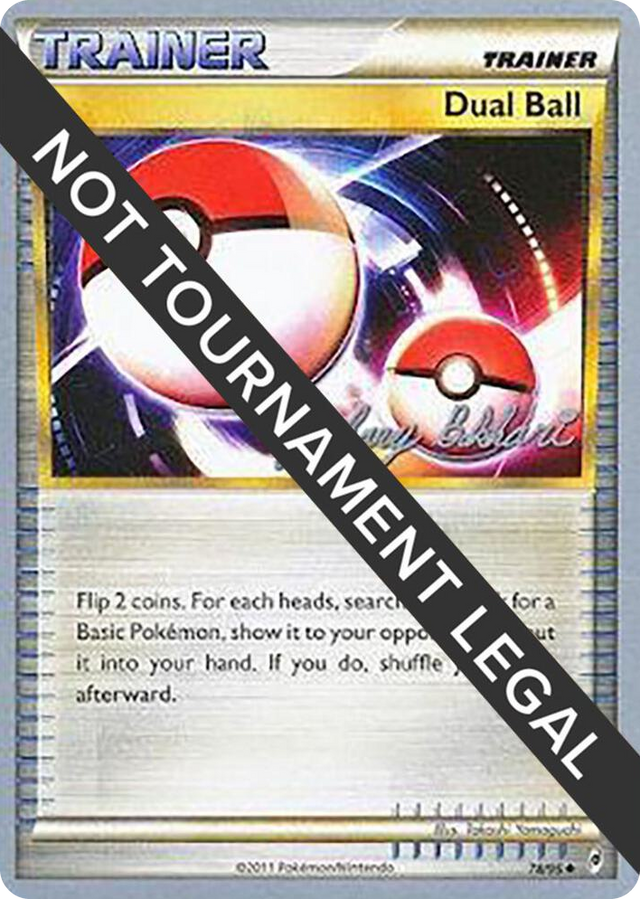 0078 Dual Ball - 2012 (Zachary Bokhari) Uncommon World Championship Decks