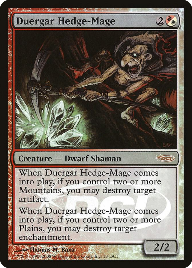 0019 Duergar Hedge-Mage P WPN & Gateway Promos