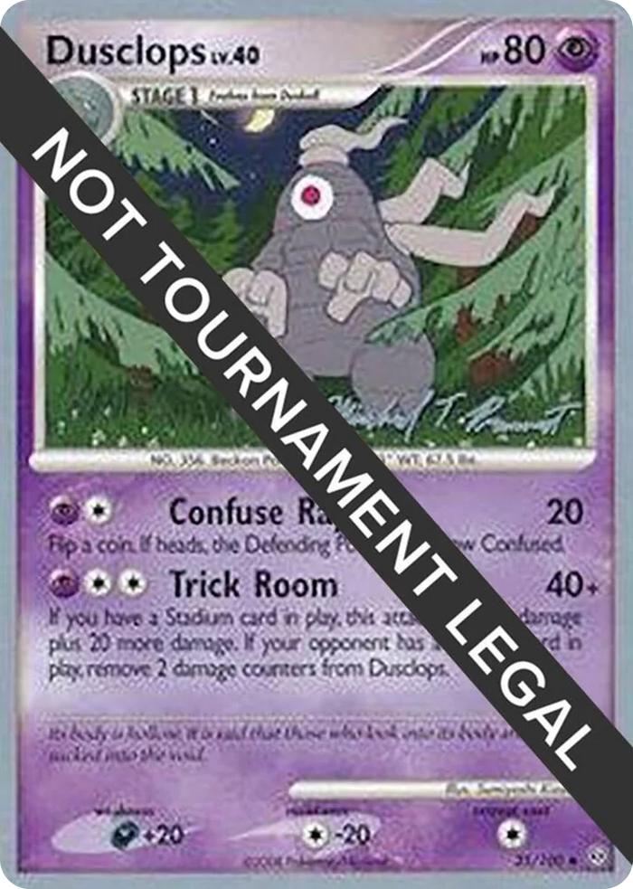 0035 Dusclops - 2010 (Michael Pramawat) Uncommon World Championship Decks