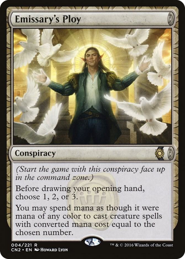 0004 Emissary's Ploy R Conspiracy: Take the Crown