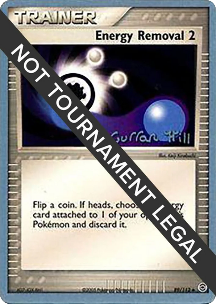 0089 Energy Removal 2 - 2005 (Curran Hill) Uncommon World Championship Decks