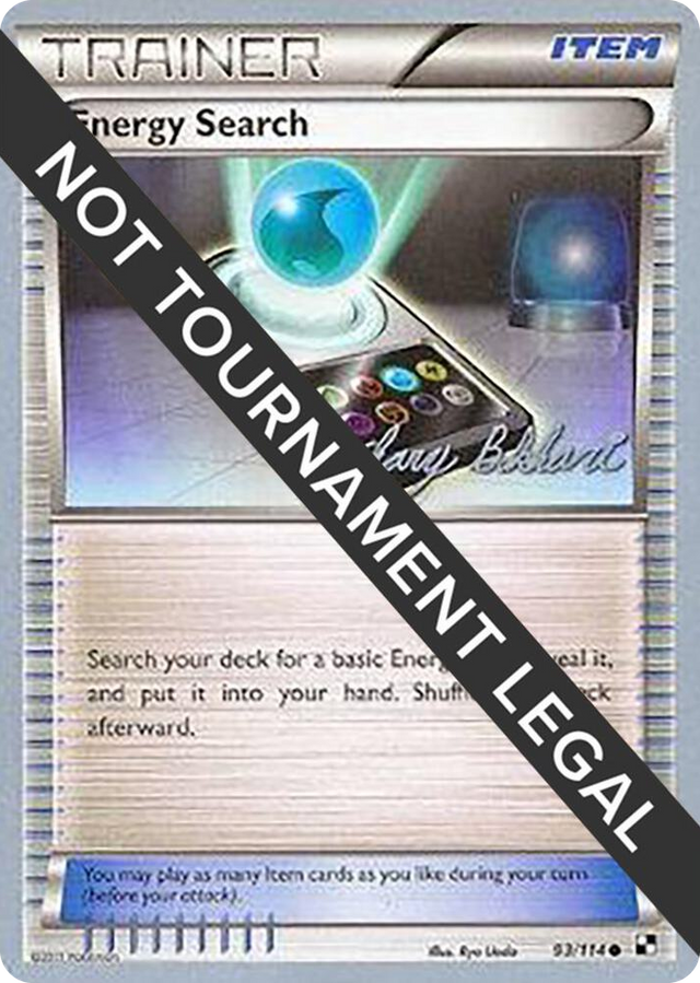 0093 Energy Search - 2012 (Zachary Bokhari) Common World Championship Decks
