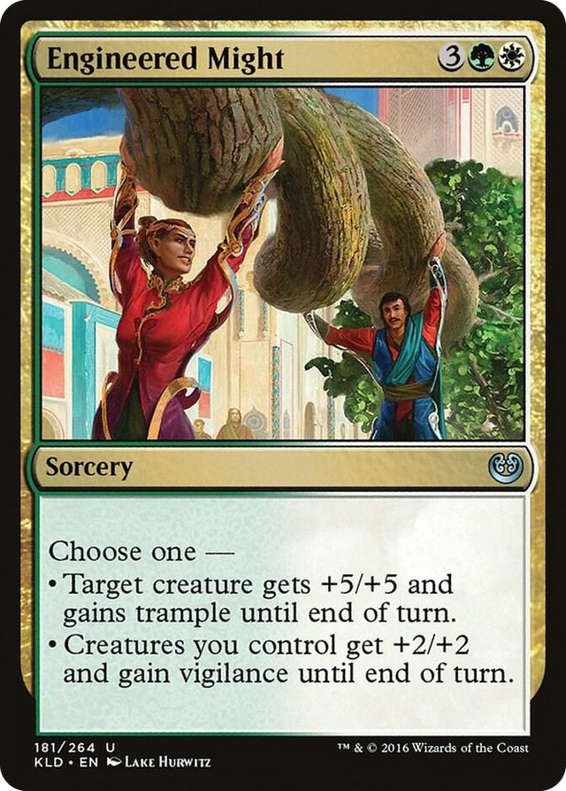 0181 Engineered Might U Kaladesh