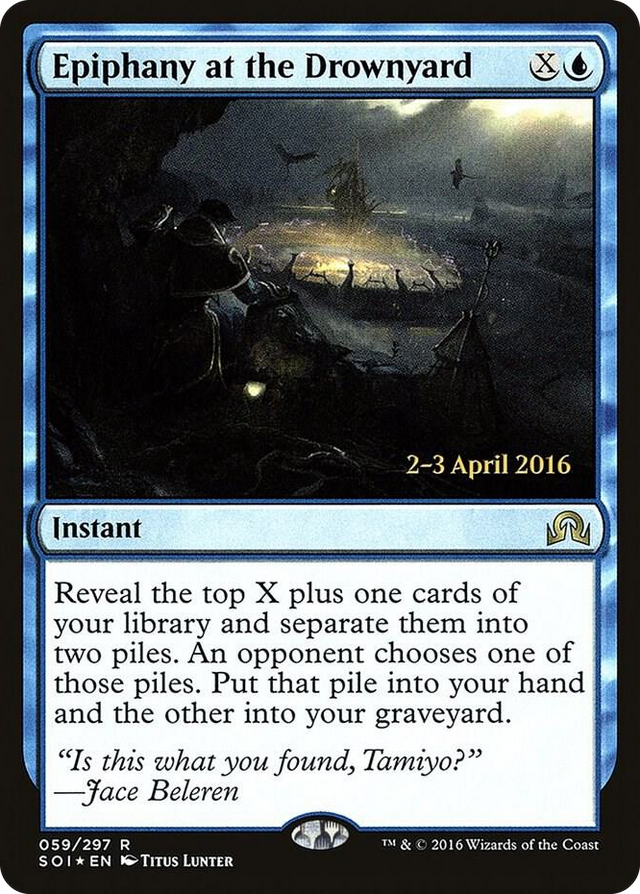 0059 Epiphany at the Drownyard R Prerelease Cards