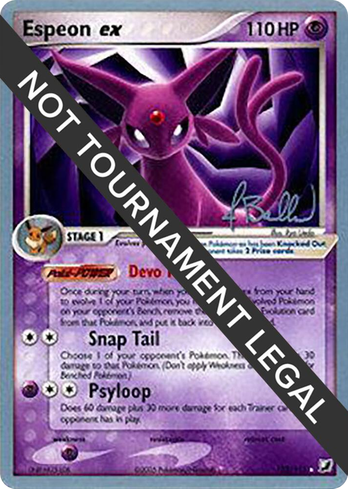 0102 Espeon ex - 2006 (Jimmy Ballard) Ultra Rare World Championship Decks