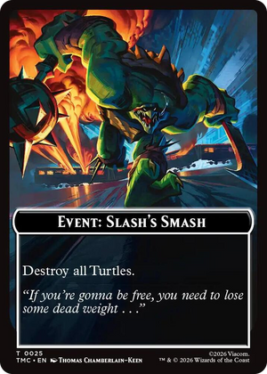 0025 Event: Slash's Smash T Commander: Teenage Mutant Ninja Turtles