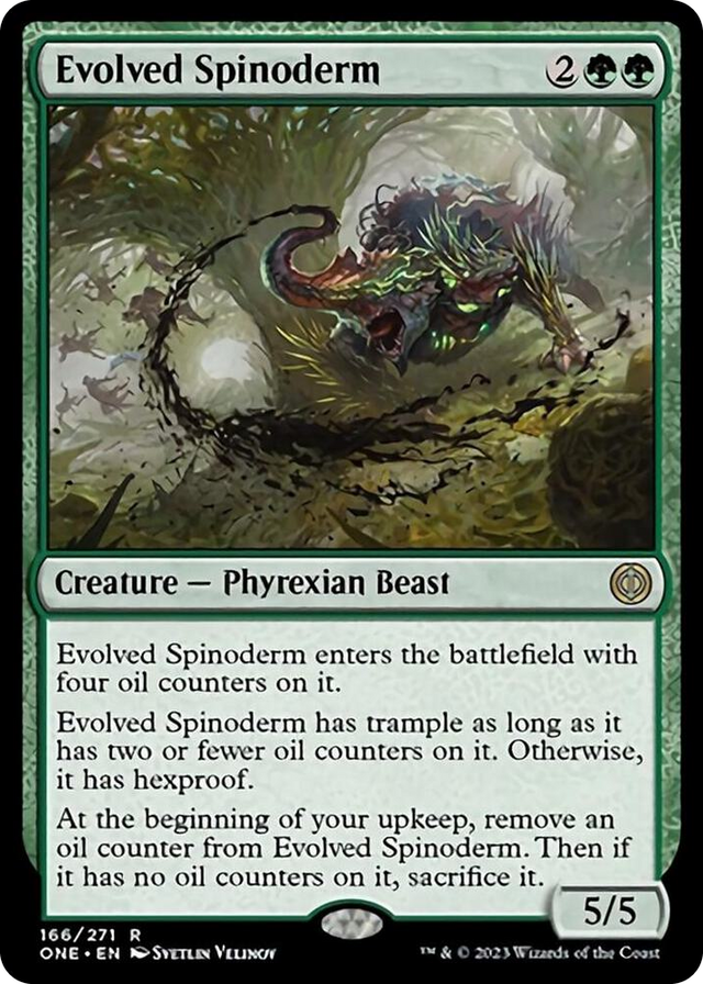 0166 Evolved Spinoderm R Phyrexia: All Will Be One