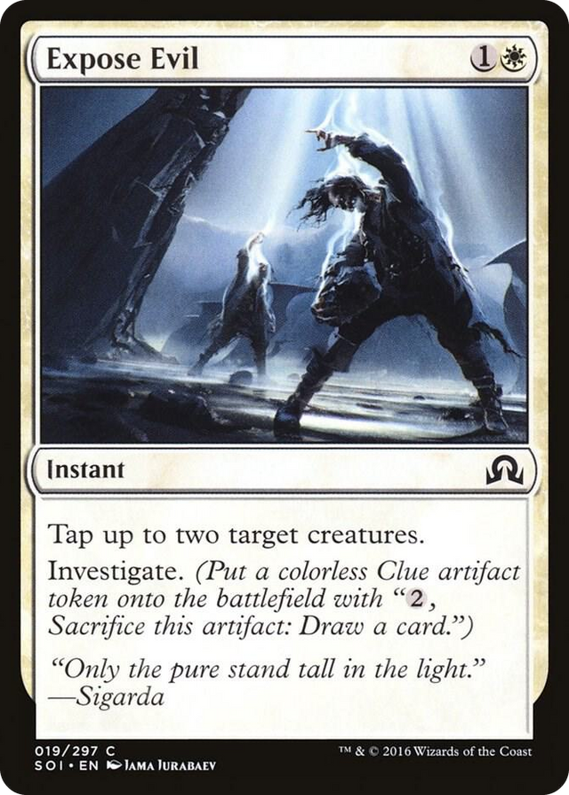 0019 Expose Evil C Shadows over Innistrad