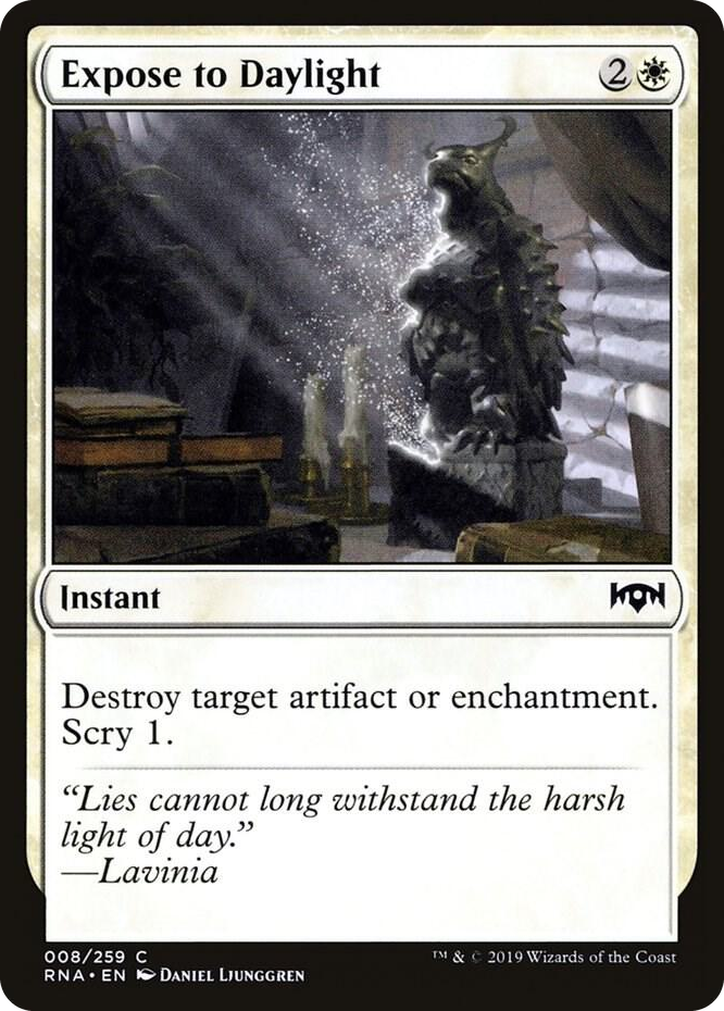 0008 Expose to Daylight C Ravnica Allegiance