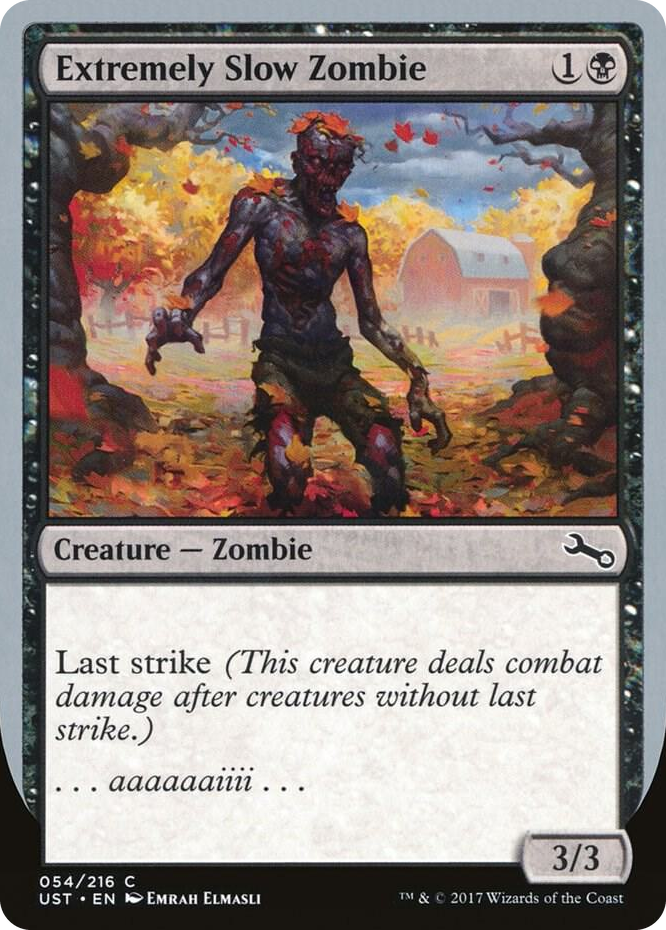 0054 Extremely Slow Zombie (B) C Unstable